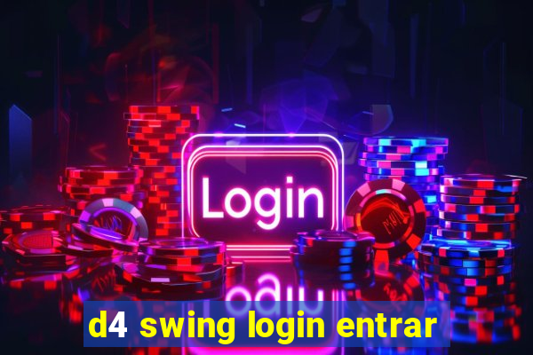 d4 swing login entrar